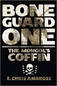 Bone Guard One: The Mongol's Coffin