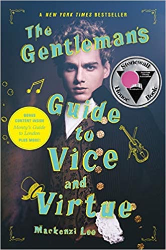 The Gentleman’s Guide To Vice and Virtue