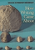 How Writing Came About