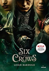 Six Of Crows: Tome 1