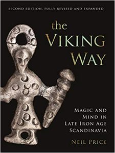 The Viking Way : magic and mind in late iron age Scandinavia
