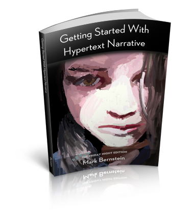 Getting Started With Hypertext Narrative